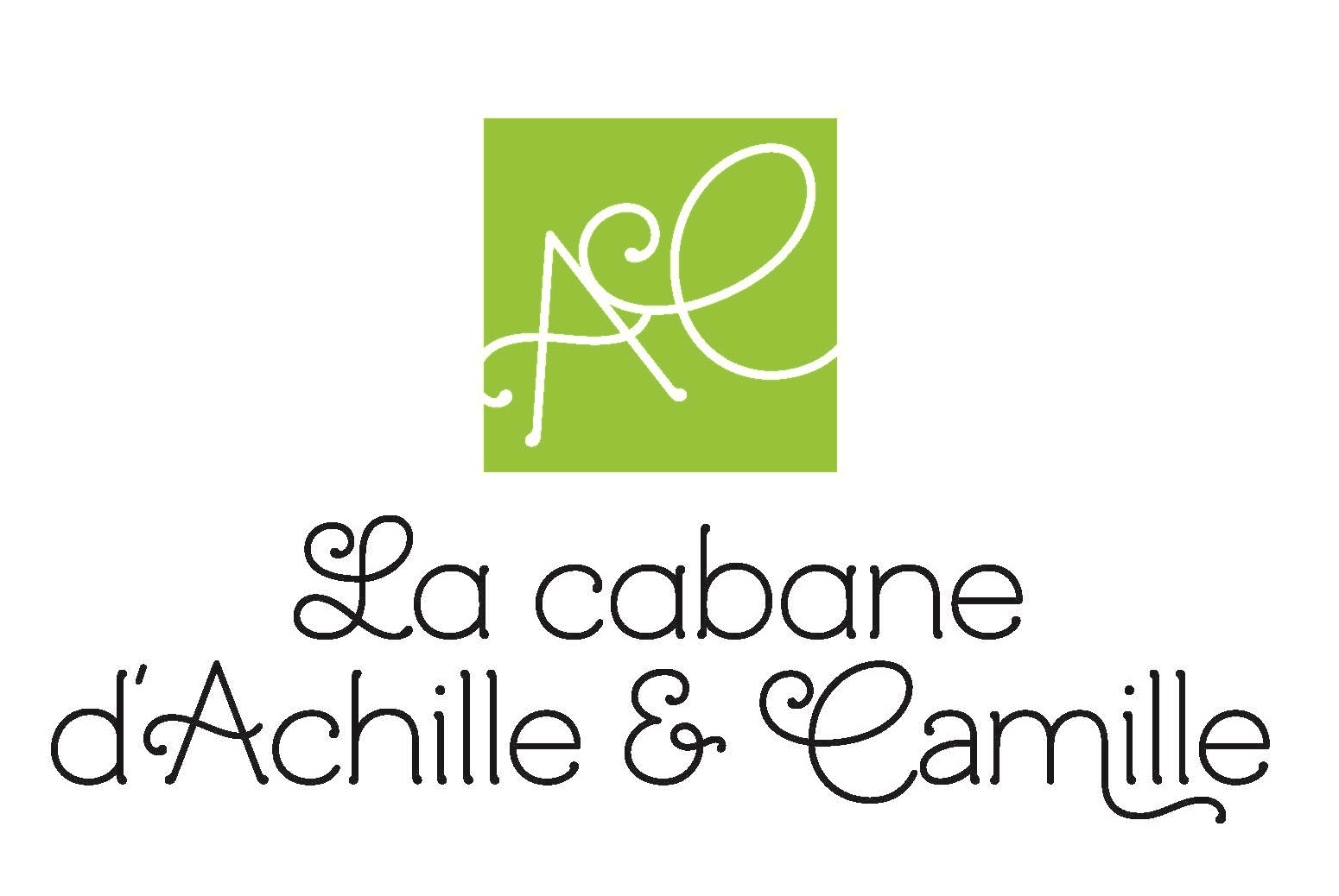 La Cabane d'Achille & Camille